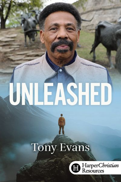 Unleashed by Tony Evans